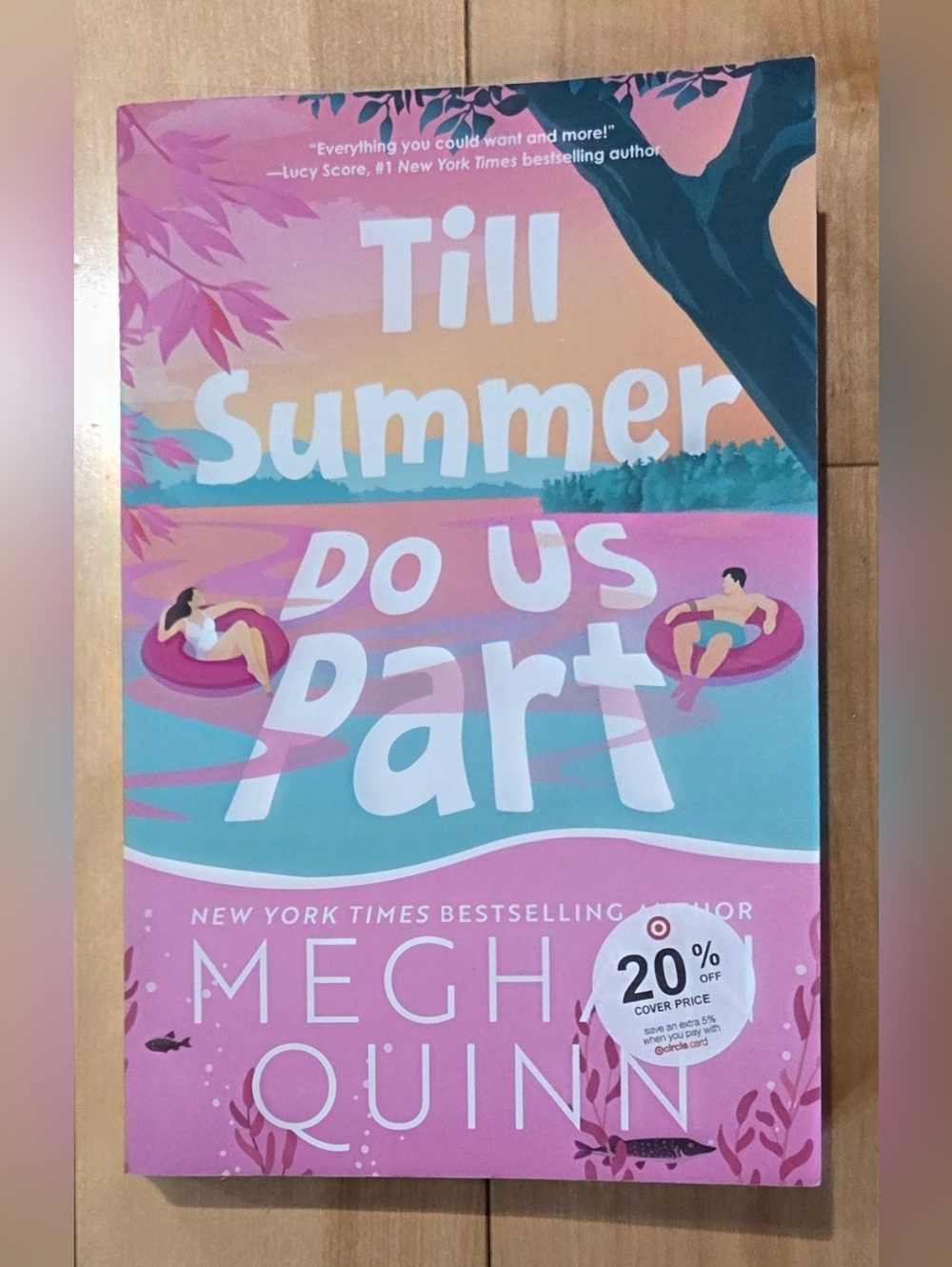 'Till Summer Do Us Part' Paperback Book By Meghan Quinn